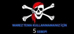 warez tema kullanmayın